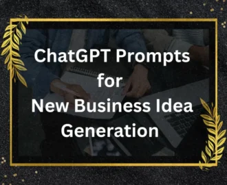 ChatGPT-Prompts-For-New-Business-Idea-Generation