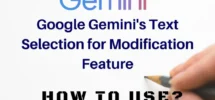 Google-Geminis-Text-Selection-for-Modification-Feature