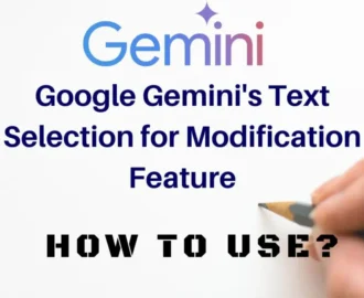 Google-Geminis-Text-Selection-for-Modification-Feature