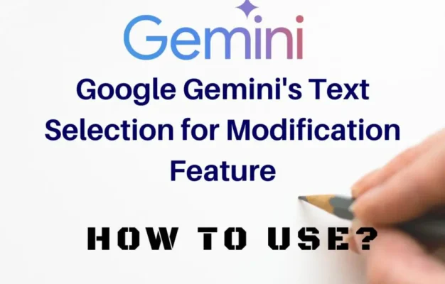 Google-Geminis-Text-Selection-for-Modification-Feature