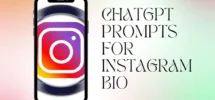 ChatGPT-Prompts-for-Instagram-BIO