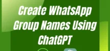 Whatsapp_Group_Names_using_ChatGPT