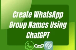 Whatsapp_Group_Names_using_ChatGPT