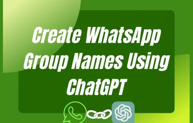 Whatsapp_Group_Names_using_ChatGPT